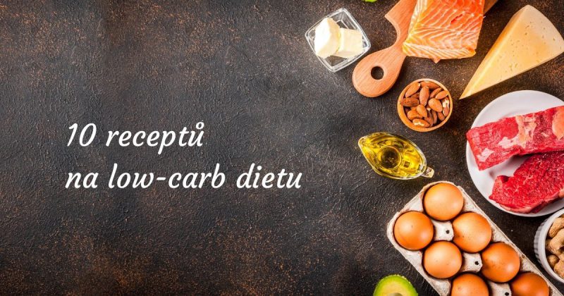 10 low carb receptů