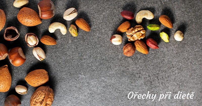 Které ořechy při dietě?