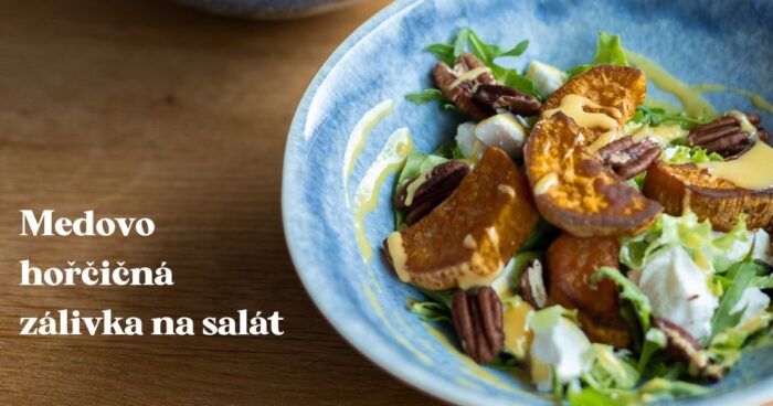 Naše nejoblíbenější medovo hořčičná zálivka na salát