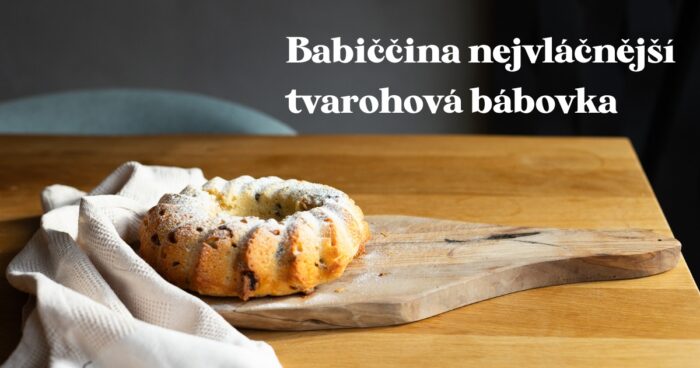 Babiččina nejvláčnější tvarohová bábovka Luxusní recept
