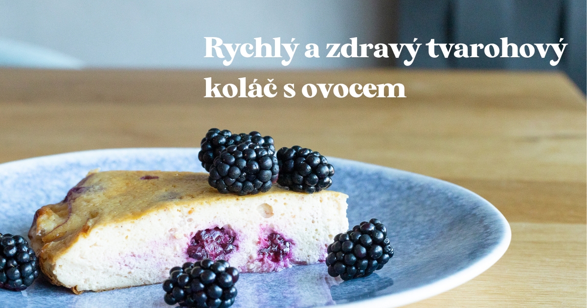 Rychlý a zdravý tvarohový koláč s ovocem (low-carb, bezlepkový)