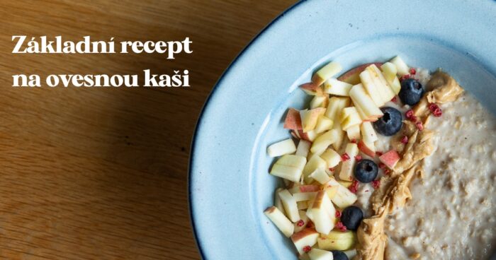 Recept: Ovesná kaše